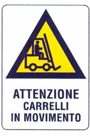 Cartello Movimento Carrelli 48X 68 Plastica Reso Gratuito