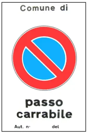 Cartello Passo Carrabile Aut. 25X 45 Alluminio Garanzia Inclusa