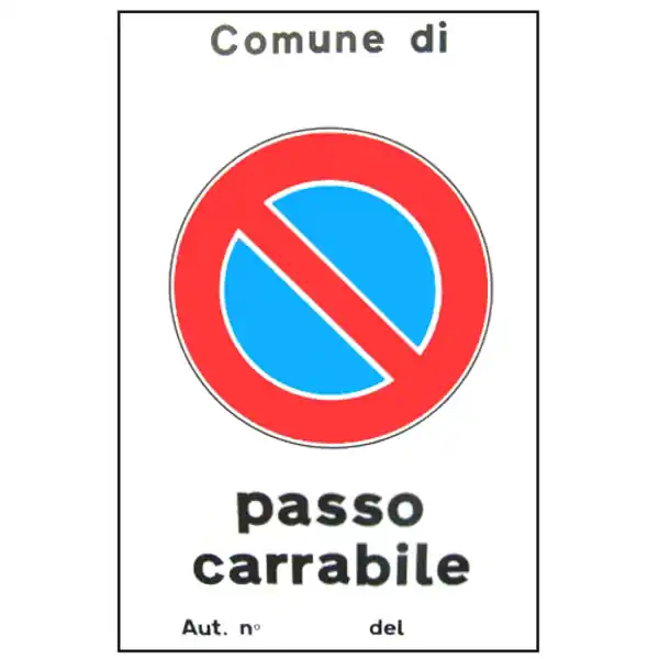 Cartello Passo Carrabile Aut. 40X 60 Alluminio Fatto A Mano