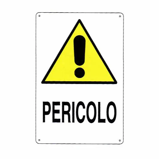 Scelto Dai Clienti Cartello Pericolo 12X 18 Alluminio