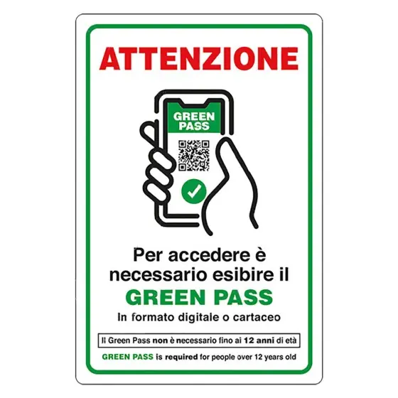 CARTELLO 'ACCESSO CON ESIBIZIONE DI GREEN PASS' cm 20 x 30 - alluminio- Hey Casa Nuovo Arrivo